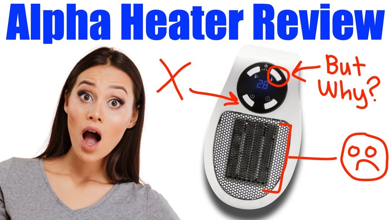Alpha Heater Review (2022) - Pros & Cons Of The Alpha Heater