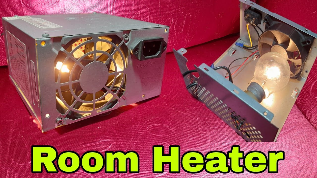 How To Make Simple Room Heater At Home Using SMPS Homemade Room Heater